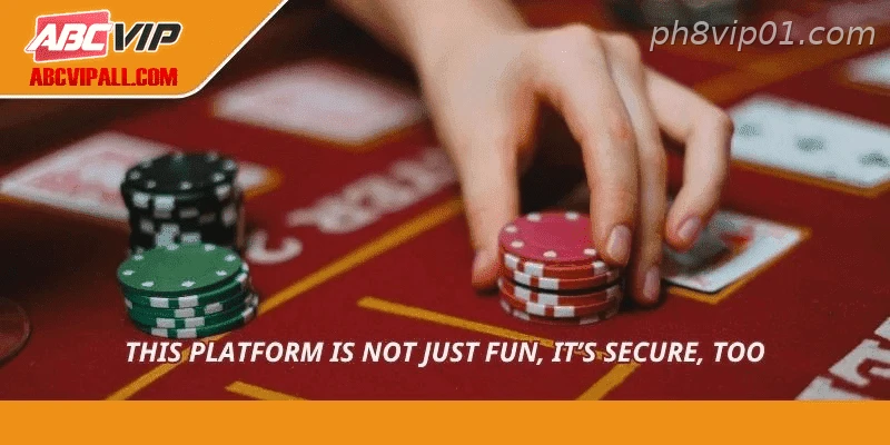 This platform is not just fun, it’s secure, too