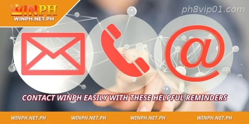 Contact PH8 easily with these helpful reminders