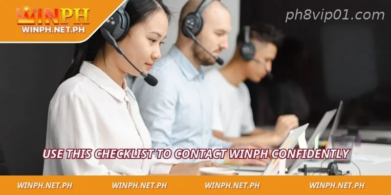 Use this checklist to contact PH8 confidently