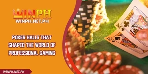 Poker Halls That Shaped The World Of Professional Gaming
